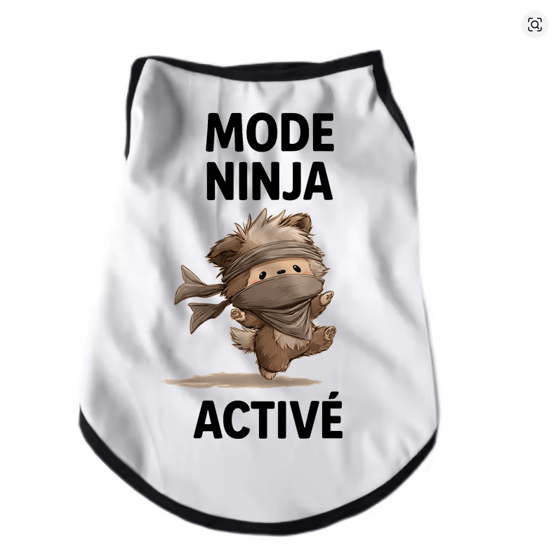 Atelier du Fourmilier tee-shirt T-shirt humoristique pour chien « Mode Ninja Activé »